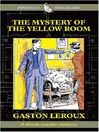 Mystery of the Yellow Room
